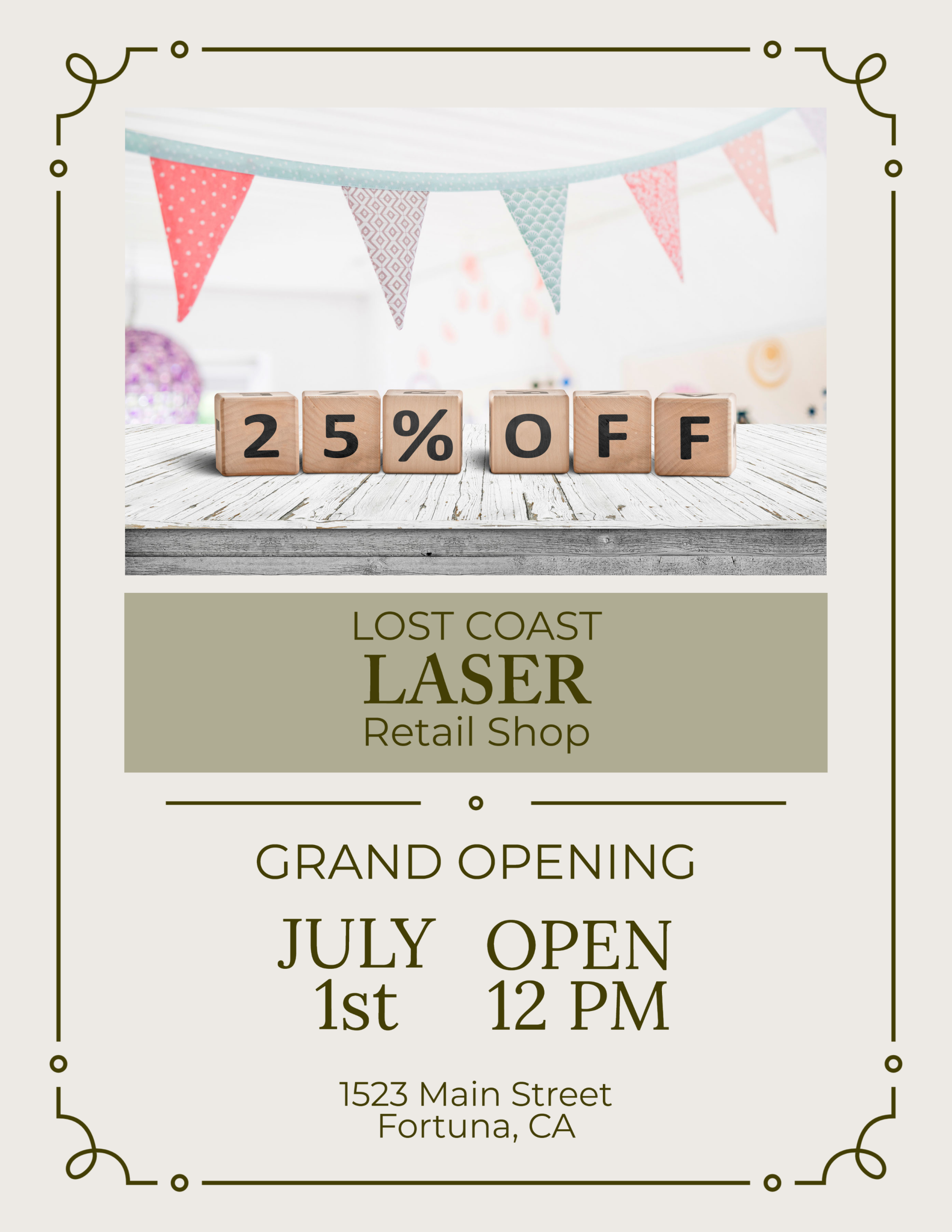 Grand Opening Retail Store Location Lost Coast Laser July 1, 2023